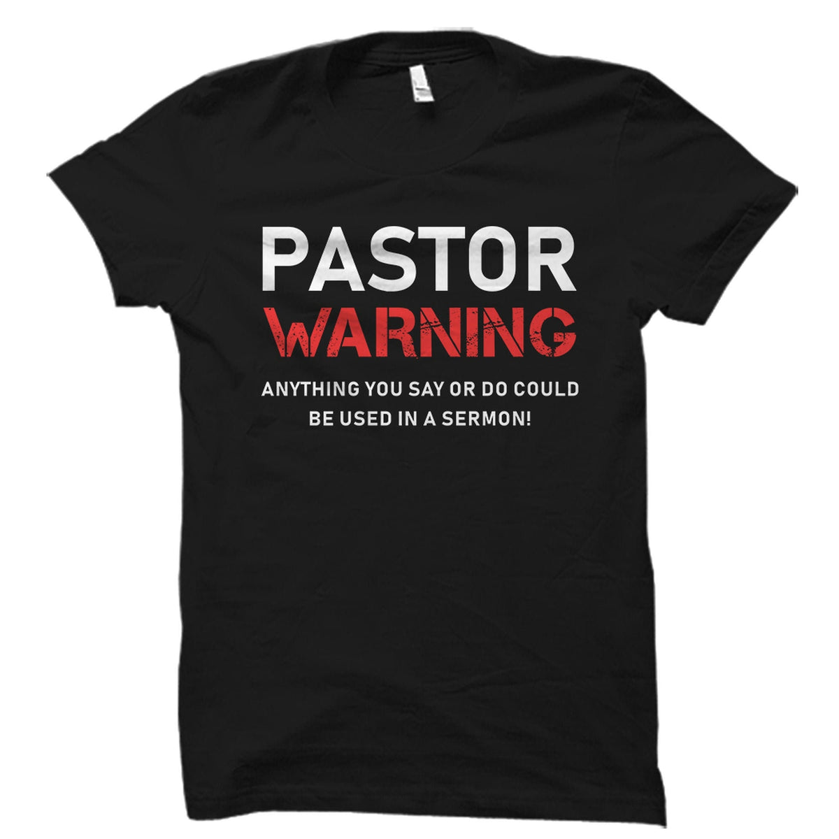 Pastor Shirt Pastor Gift Pastor Birthday Gift Pastor Birthday Shirt Pastor Outfit Pastor Appreciation Gift Pastor Warning Shirt OS2204 Graphic Tee – Cozy Vibes · Great Gift For Fans