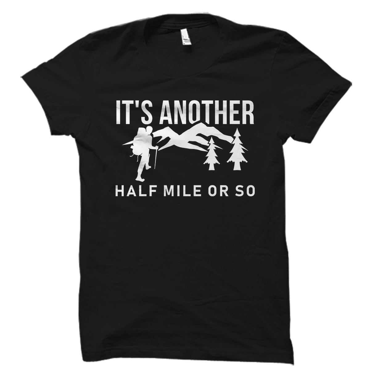 Hiking Shirt Hiking Gift Hiker Gift Hiker Shirt Hiking Clothes Camper Shirt Climber Gift Hiker TShirt Outdoor Enthusiast OS5729 Graphic Tee – Everyday Comfort · Great Gift For Fans