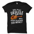 Funny Ukulele Shirt Gift for Ukulele Player Uke Player Shirt Ukulele Teacher Shirt Gift for Ukulele Teacher Ukulele Lover Shirt OS5989 Graphic Tee – Soft Feel · Great Gift For Fans