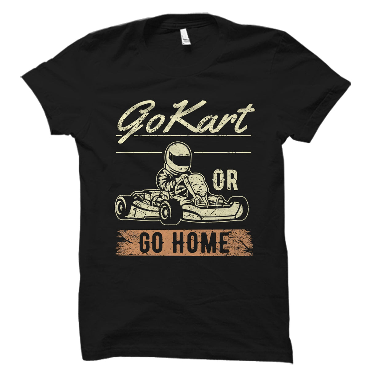 Go Kart Shirt Go Kart Gift Go Kart TShirt Karting Shirt Karting Gift Kart Racing Shirt Kart Racing Gift Go Kart Racer Shirt OS5925 Graphic Tee – Warm & Stylish · Trending Graphic Apparel