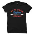 Rafting Shirt Rafting Gift Rafter Shirt Cute Rafter Gift River Rafting Shirt Rafting Lover Shirt White Water Rafting Survivor OS5661 Graphic Tee – Easygoing Wear · Perfect For Daily Wear