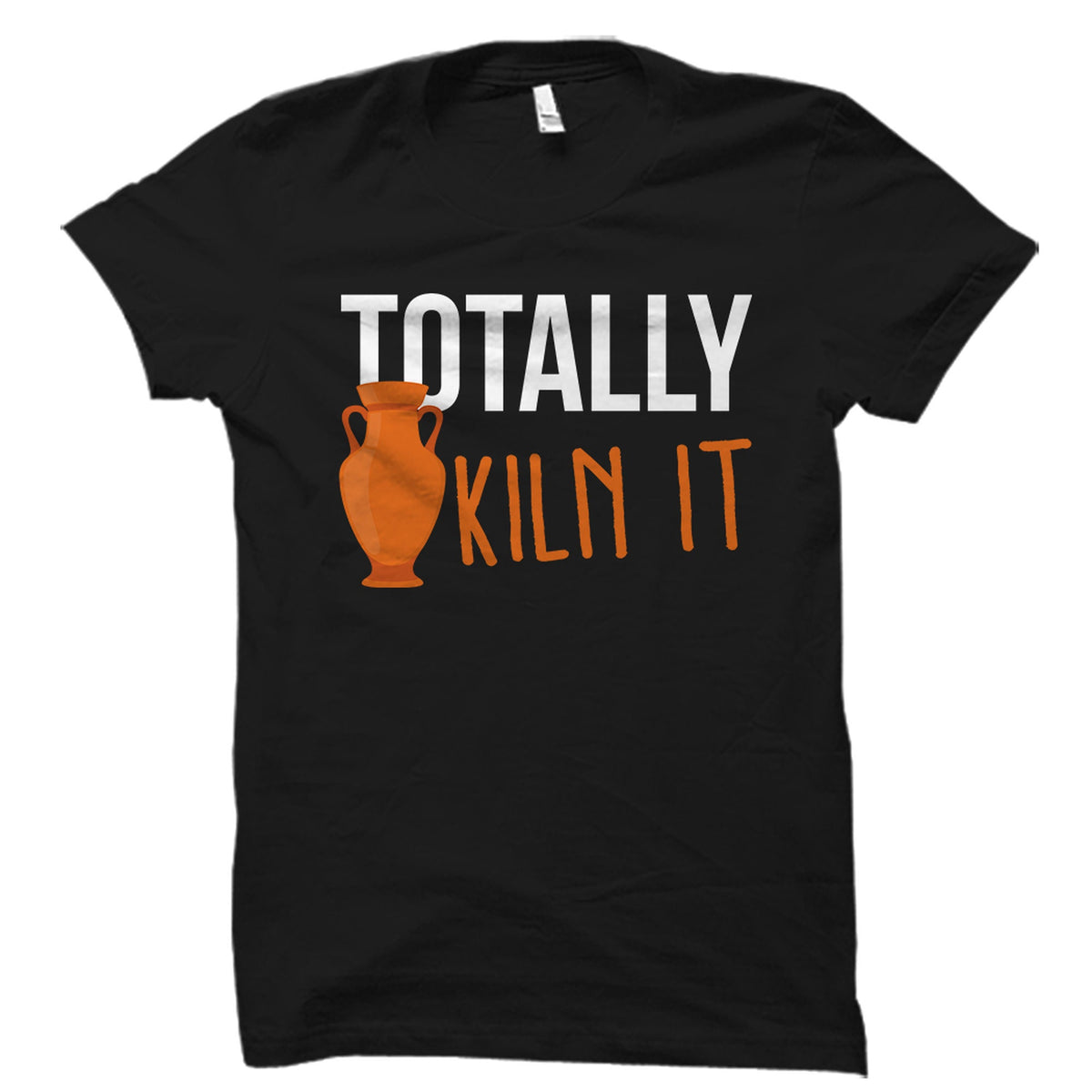 Kiln Shirt Kiln Gift Pottery Shirt Pottery Lover Gift Potter Shirt Pottery Artist Shirt Pottery Teacher Gift Ceramic Teacher OS2281 Graphic Tee – Warm & Stylish · High-Quality Print