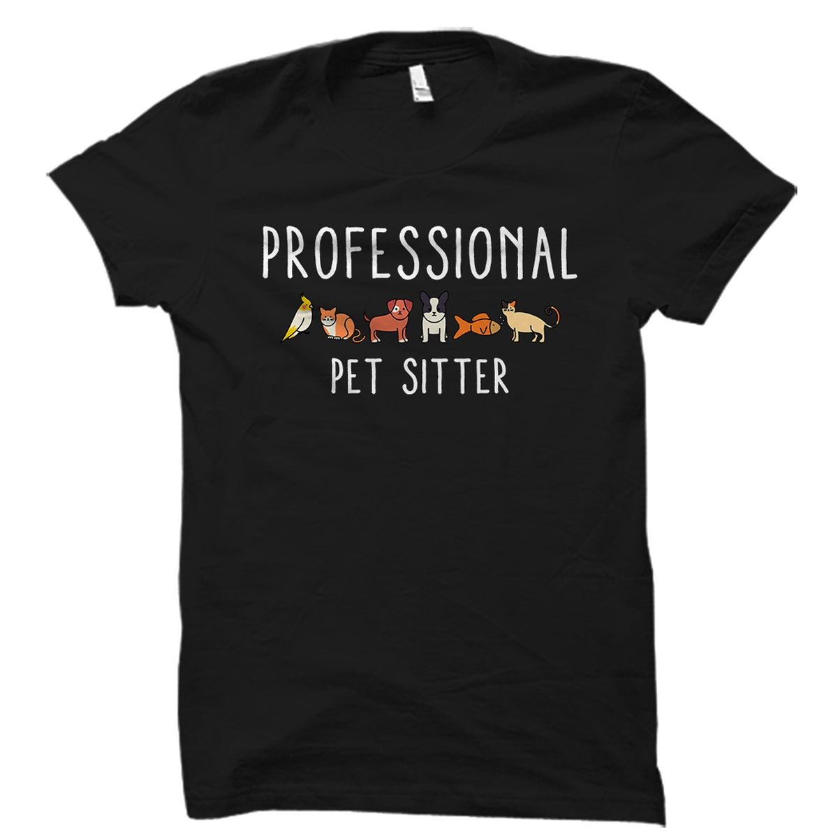 Pet Sitter Shirt Pet Sitter Gift Pet Sitting Shirt Pet Sitting Gift Pet Walker Shirt Dog Walker Gift Pet Walker Gift OS2299 Graphic Tee – Fan Favorite · Trending Graphic Apparel
