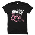 Bingo Queen Shirt Bingo Queen Gift Bingo Outfit Bingo Shirt Bingo Gift Bingo Lover Shirt Bingo Game Shirt Game Night Shirt OS2430 Graphic Tee – Easygoing Wear · Top Pick For Any Outfit