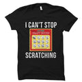 Scratch Ticket Shirt Scratcher Shirt Scratcher Gift ScratchOff Shirt Scratch Lottery Shirt Scratching Shirt Scratching Gift OS5874 Graphic Tee – Easygoing Wear · Must-Have Style