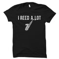 Reed Shirt Saxophone Shirt Saxophonist Gift Sax Shirt Reed TShirt Sax Musician Gift Sax Player Saxophonist Shirt Saxophone OS5628 Graphic Tee – Bold Style · Must-Have Style
