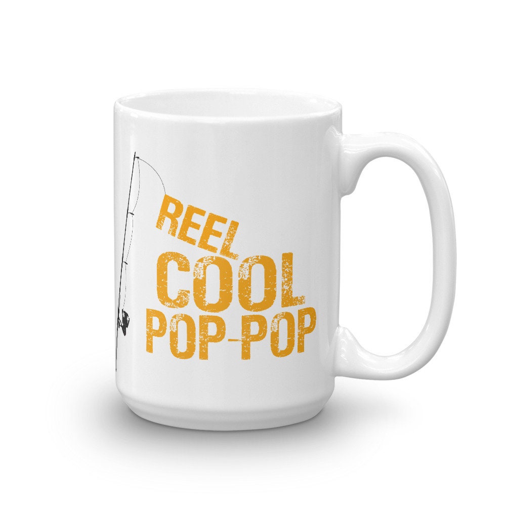 Reel Cool PopPop Coffee Mug for Dad Granddad Granddaddy Great for Christmas Birthday or Father39s Day Gifts for Fathers or Grandfathers Graphic Tee – Cozy Vibes · Trending Graphic Apparel