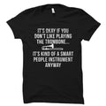 Trombone Playing Shirt Trombone Lover Gift Trombone Playing Fan Shirt Trombone Instructor Gift Musician Shirt Trombone Shirt OS5631 Graphic Tee – Easygoing Wear · Great Gift For Fans