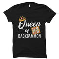 Backgammon Queen Shirt Backgammon Gift Backgammon Player Shirt Backgammon Addict Gift Backgammon Master Shirt Backgammon Shirt OS5605 Graphic Tee – Easygoing Wear · Perfect For Daily Wear