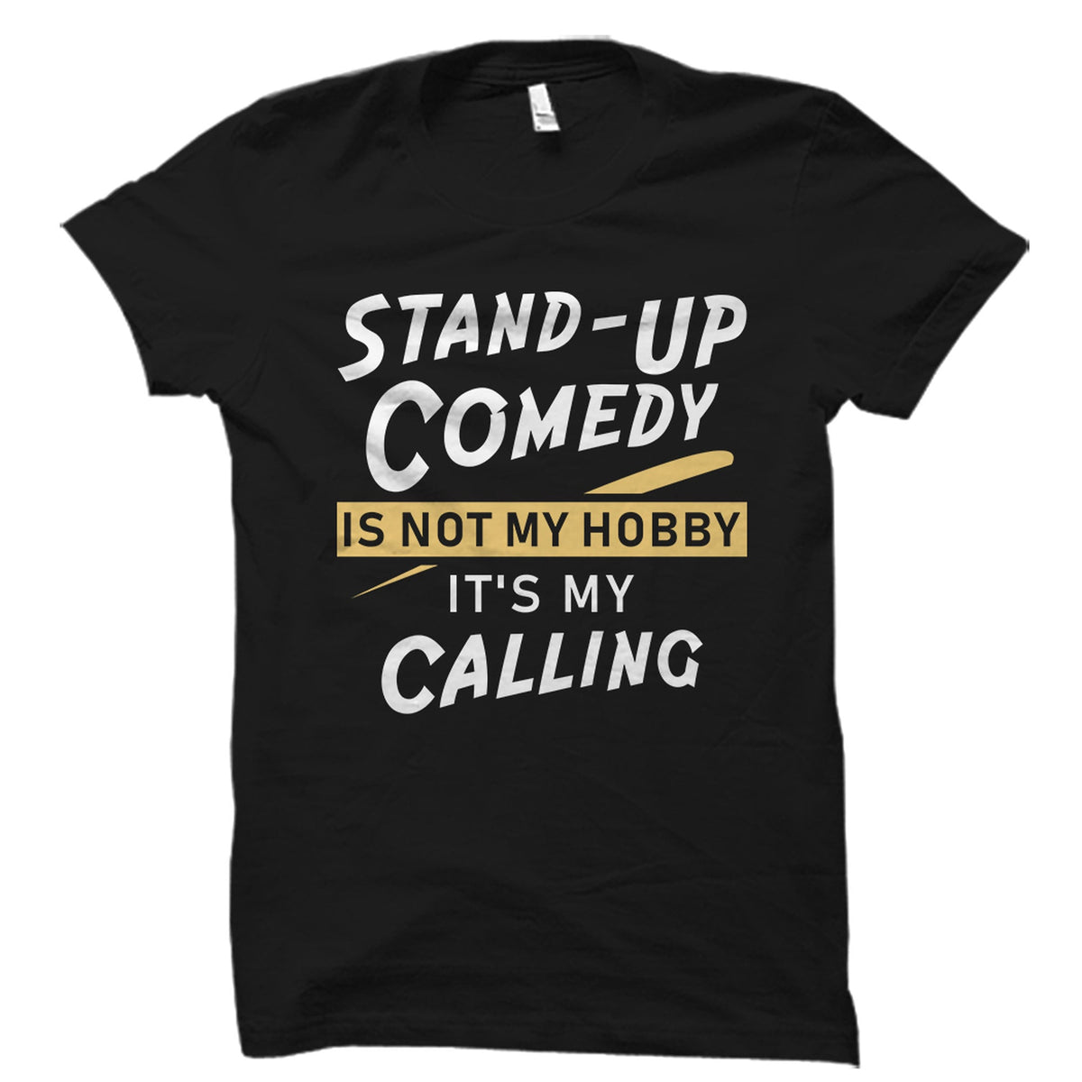 Comedy Shirt Comedian Shirt Comedian Gift Stand Up Comedian Shirt Comedy Bar Shirt Stand Up Comedy Shirt Stand Up Comedian OS2471 Graphic Tee – Aesthetic Look · Perfect For Daily Wear