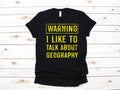 Geography Warning Funny Geographer TShirt Tank Top Hoodie Sweatshirt Long Sleeve Child Hoodie Apparel Gift Hoodie – Premium Graphic · High-Quality Print