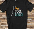 Reel Cool Lolo Shirt Tshirt Lolo Gift from Granddaughter Grandson Birthday Christmas Fathers Day Gifts for Lolo Graphic Tee – Warm & Stylish · Top Pick For Any Outfit