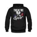 Theatre Hoodie Drama Class Sweater Drama Sweatshirt Actor Pullover Acting Hoodie Theatre Sweater Drama Class Hoodie Drama OH298 Hoodie – Everyday Comfort · Trending Graphic Apparel