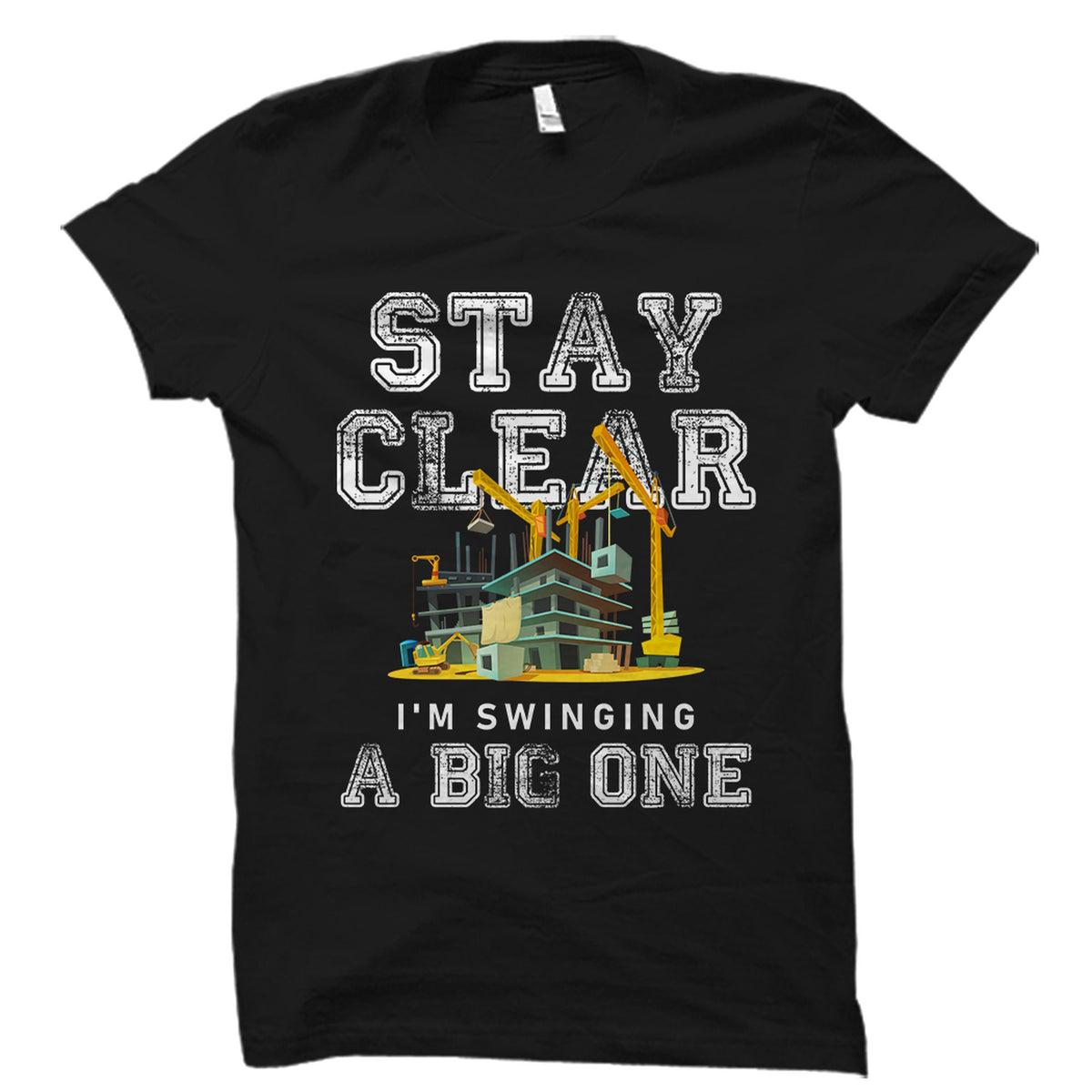 Funny Crane Operator Shirt Crane Driver Shirt Crane Shirt Crane Operator Gift Crane Driver Gift Crane Gift Swinging a big one OS5595 Graphic Tee – Fan Favorite · Great Gift For Fans