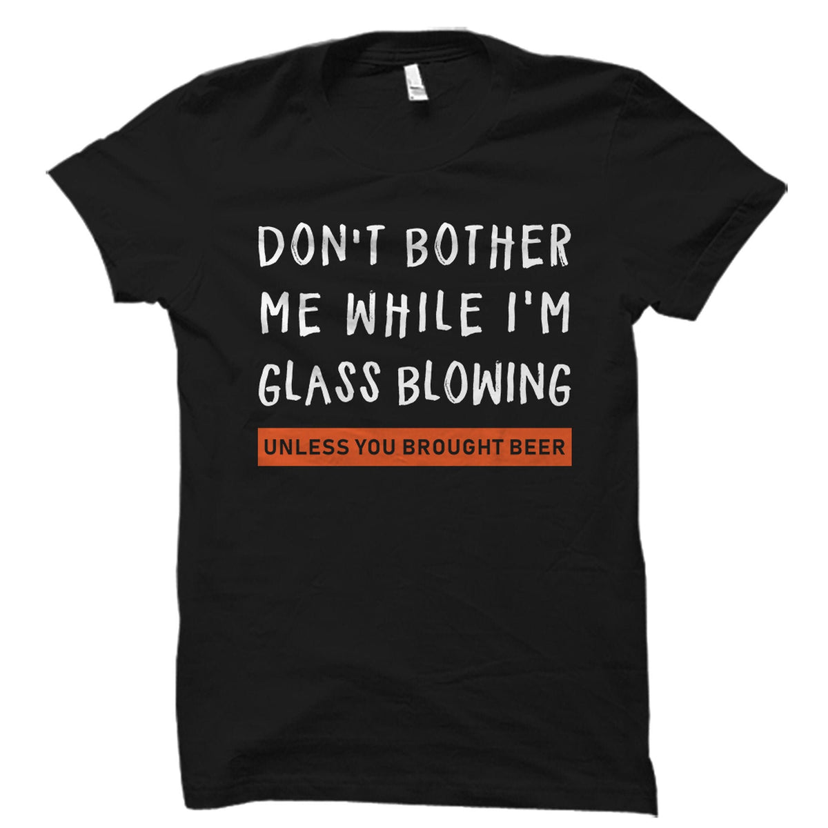 Glassblower Gift Glassblower Shirt Glassblowing Gift Glassblowing Shirt Glass Blower Gift Glass Blower Shirt Glass Blowing OS2354 Graphic Tee – Aesthetic Look · Trending Graphic Apparel