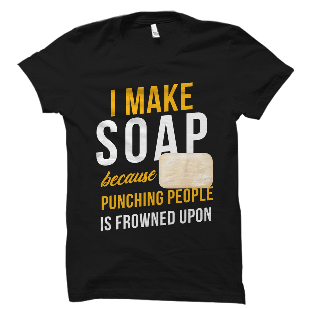 Soap Maker Gift Soapmaker Shirt Soapmaker Gift Soap Maker Shirt Soap Making Gift Soapmaking Shirt Soapmaking Gift Soap Maker OS5949 Graphic Tee – Premium Graphic · Must-Have Style