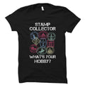 Stamp Collector Shirt Stamp Collector Gift Stamp Collecting Shirt Stamp Collecting Gift Stamp Collector What39s Your Hobby Shirt OS2425 Graphic Tee – Everyday Comfort · Trending Graphic Apparel