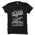 Skydiver Gift Skydiver Shirt Skydiving Shirt Skydiving Gift Skydive Gift Skydiving Lover Gift Jump Out Planes Shirt Skydive OS5633 Graphic Tee – Feel-Good Design · Perfect For Daily Wear