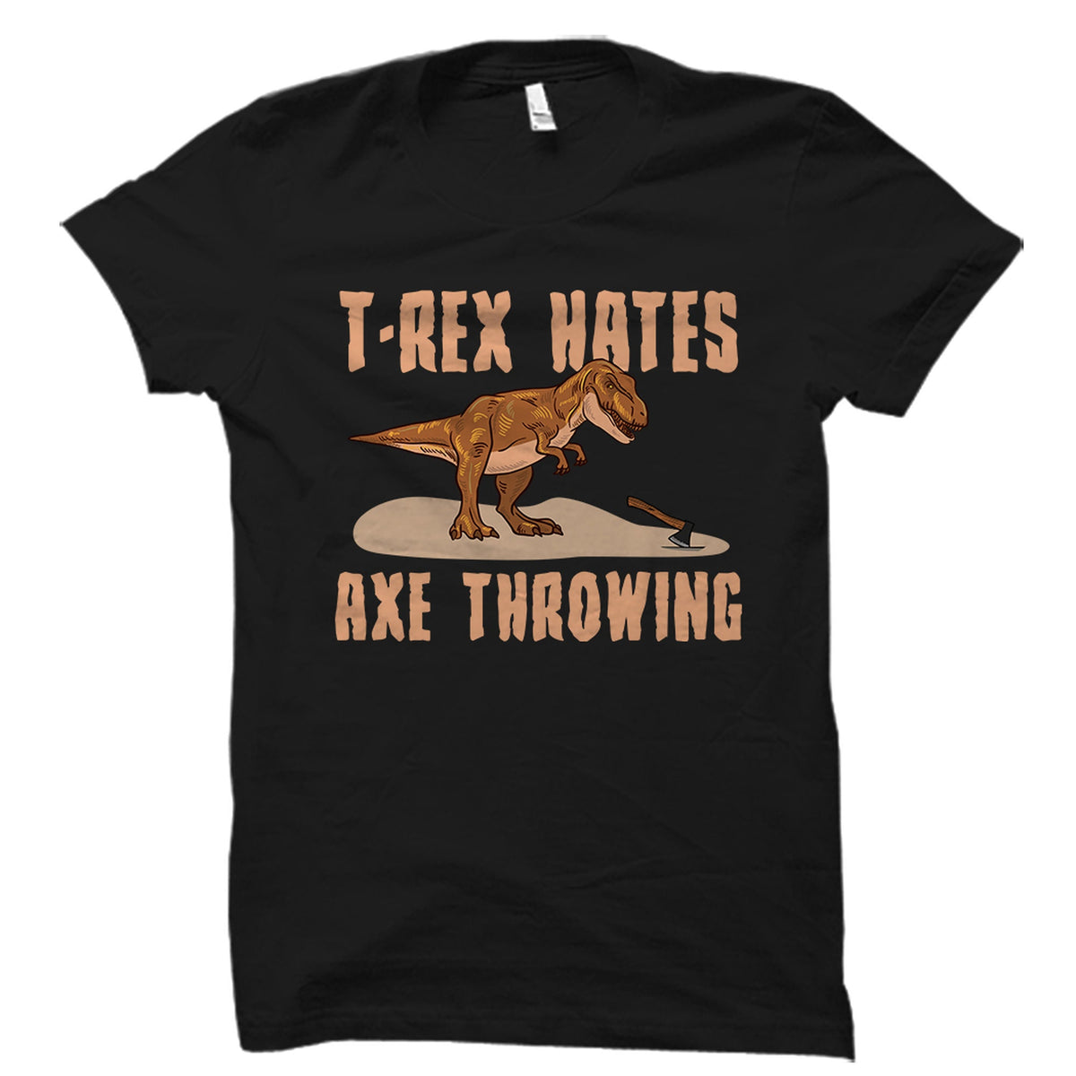 Axe Thrower Gift Axe Throwing Shirt Axe Throwing Gift Axe Thrower Shirt Trex Hates Axe Throwing Shirt Funny TRex Shirt OS2462 Graphic Tee – Premium Graphic · Top Pick For Any Outfit