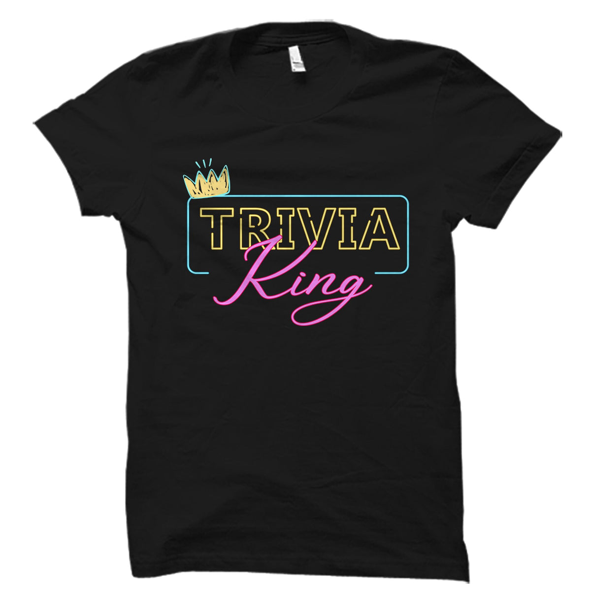 Trivia TShirt Trivia King Shirt Trivia King Gift King Of Trivia Shirt Quiz Game Lover Gift Trivia Team Shirt Trivia Gamer OS5790 Graphic Tee – Easygoing Wear · Top Pick For Any Outfit