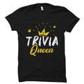 Trivia Queen Shirt Trivia Shirt Trivia Queen Gift Queen of Trivia Shirt Trivia Fun Game Shirt Bar Trivia Shirt Queen Bar Trivia OS2532 Graphic Tee – Easygoing Wear · Must-Have Style