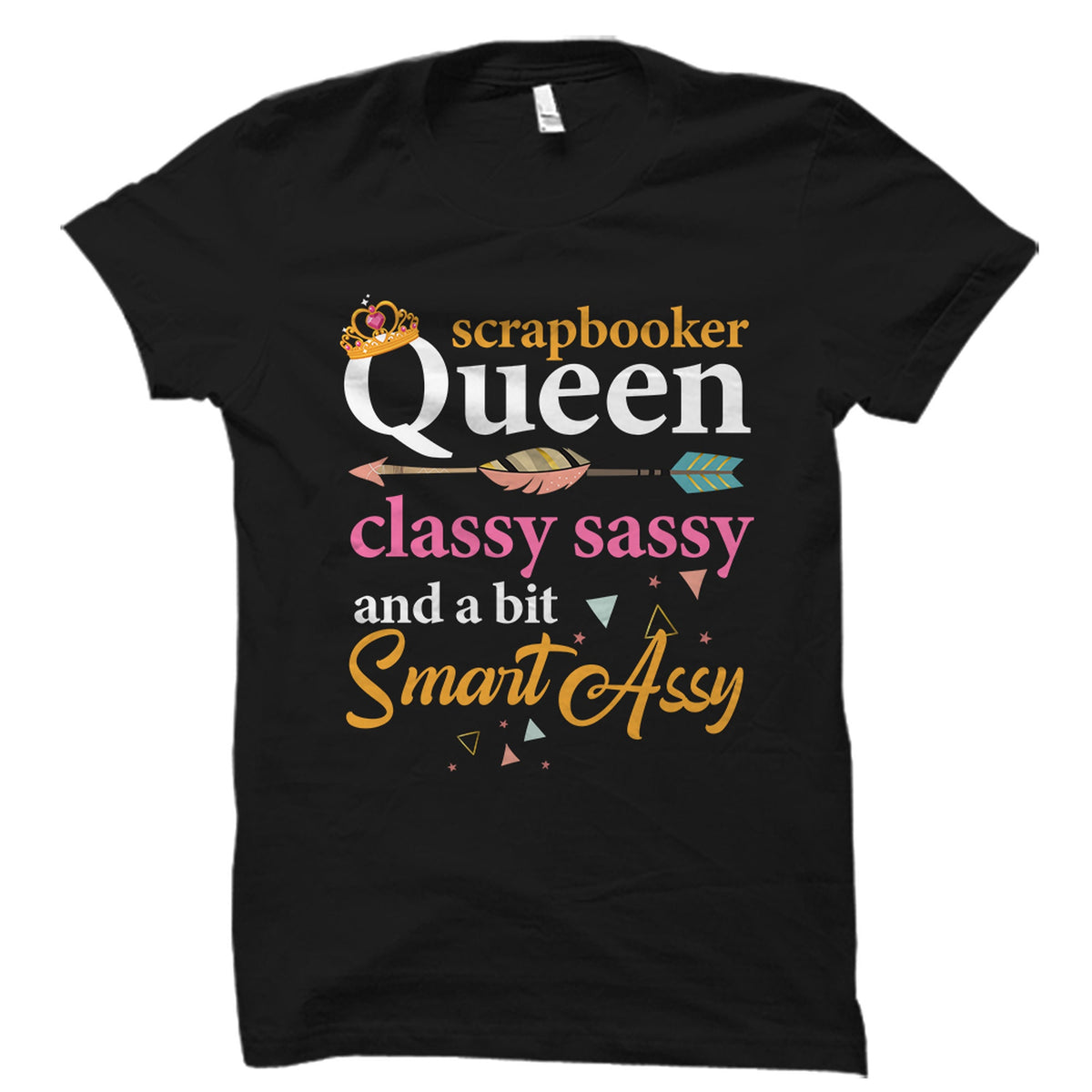 Scrapbooker Queen Shirt Scrapbooker Queen Gift Scrapbooker Shirt Scrapbooker Gift Scrapbooking Shirt Scrapbooking Gift Scrapper OS2664 Graphic Tee – Aesthetic Look · Perfect For Daily Wear