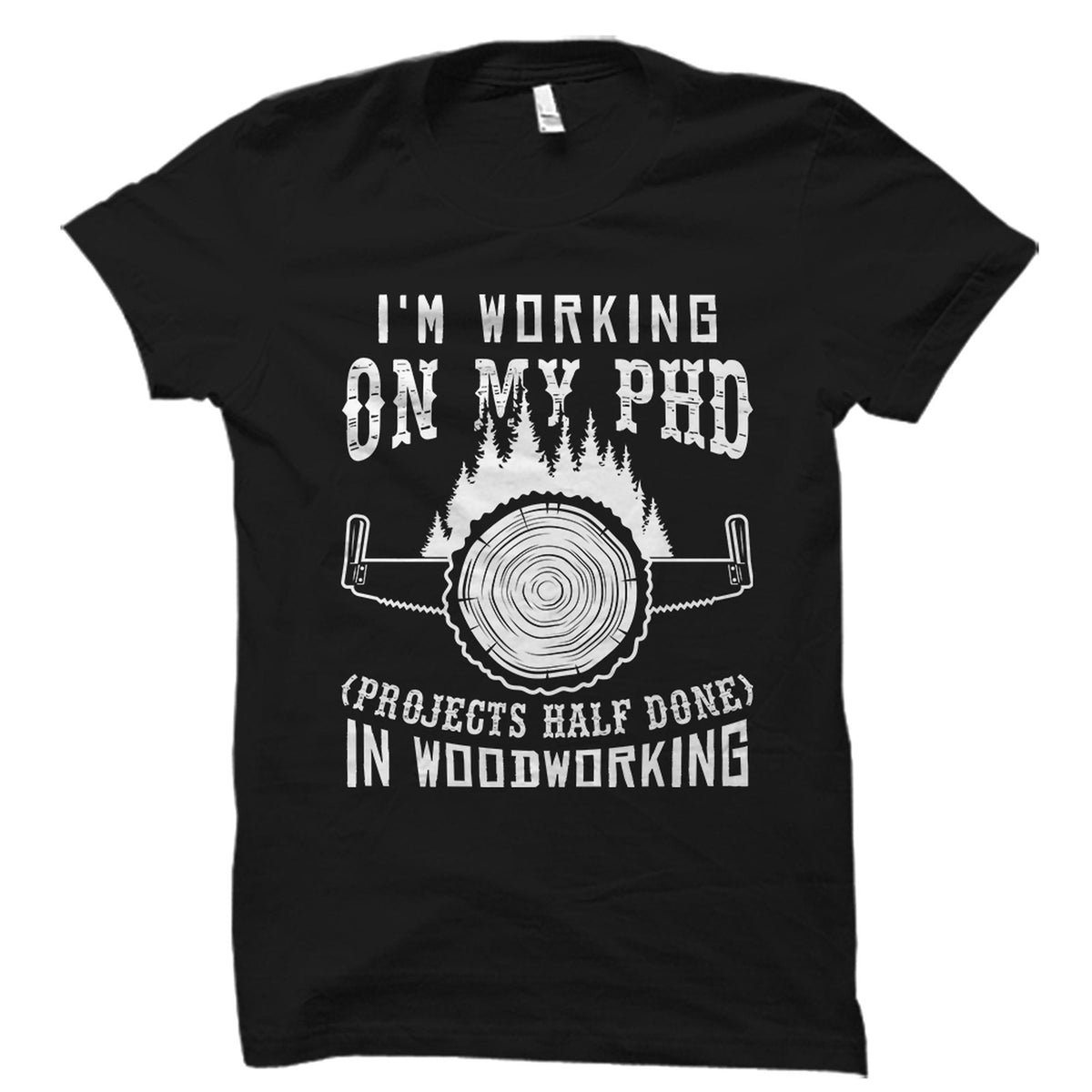 Woodworking Shirt Woodworking Gift Woodworker Shirt Woodworker Gift Woodworker Outfit Carpenter Shirt Carpenter Gift OS2728 Graphic Tee – Bold Style · Must-Have Style