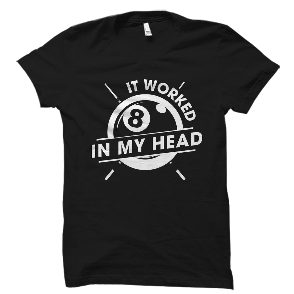 Billiards Shirt Billiard Gift Billiard Player Gift Billiard Lover Shirt Billiard Outfit Funny Billiard Costume Pool Player Gift OS2857 Graphic Tee – Feel-Good Design · High-Quality Print