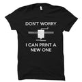 3D Printing Shirt 3D Printer Gift 3D Print Lover Shirt Printer Shirt Printing Gift Printer Collector Shirt Cute Print Shirt OS2436 Graphic Tee – Premium Graphic · Perfect For Daily Wear