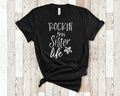 Rockin This Life Sister Tshirt Gift from Sister Brother Funny Sister Shirt Gifts for Sister Graphic Tee – Cozy Vibes · Top Pick For Any Outfit