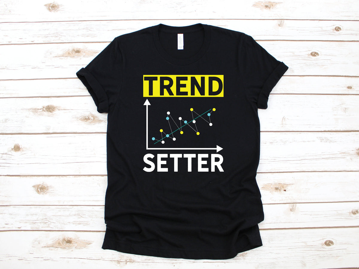 Trend Setter Shirt Statistics Big Data Analyst TShirt Tank Top Hoodie Sweatshirt Long Sleeve Computer Science Apparel Gift Hoodie – Everyday Comfort · Must-Have Style