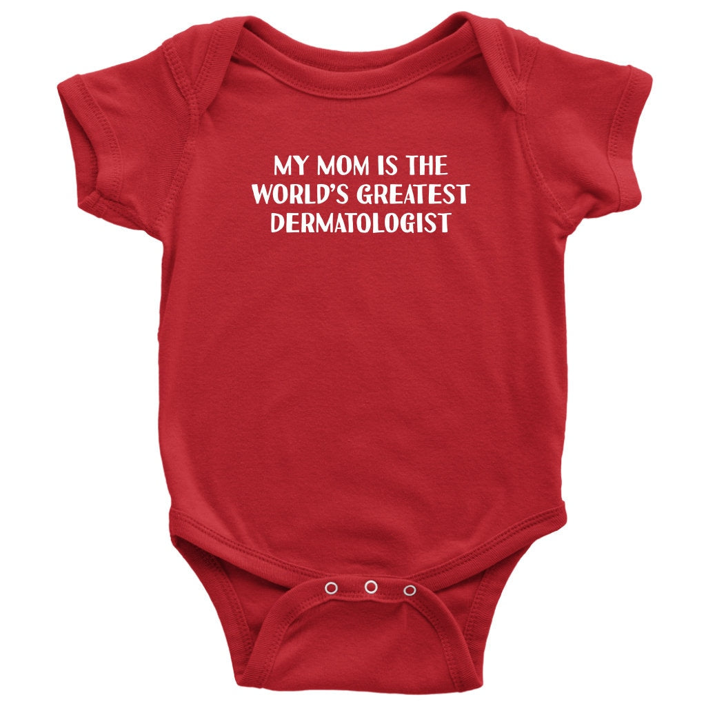 Dermatologist Baby Bodysuit Dermatology Baby Onepiece Funny Medical Baby Shirt World39s Greatest Dermatologist Baby Shower Graphic Tee – Bold Style · High-Quality Print