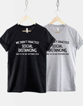 Pregnancy Announcement Shirt We Didn39t Practice Social Distancing TShirt Quarantine Baby Reveal TShirt For Couples Graphic Tee – Fan Favorite · High-Quality Print