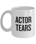 Funny Playwright Gift Film Director Coffee Mug Dramatist Gift Theater Director Present Producer Gift Actor Tears Graphic Tee – Bold Style · Top Pick For Any Outfit