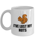 Funny Vasectomy Gift Vasectomy Mug Vasectomy Humor Vasectomy Present Idea I39ve Lost My Nuts Graphic Tee – Easygoing Wear · Trending Graphic Apparel