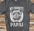 My Favorite People Call Me Papai Shirt for Portuguese Grandpa Unique Birthday Father39s Day or Christmas Gifts for Grandfather Graphic Tee – Aesthetic Look · Must-Have Style