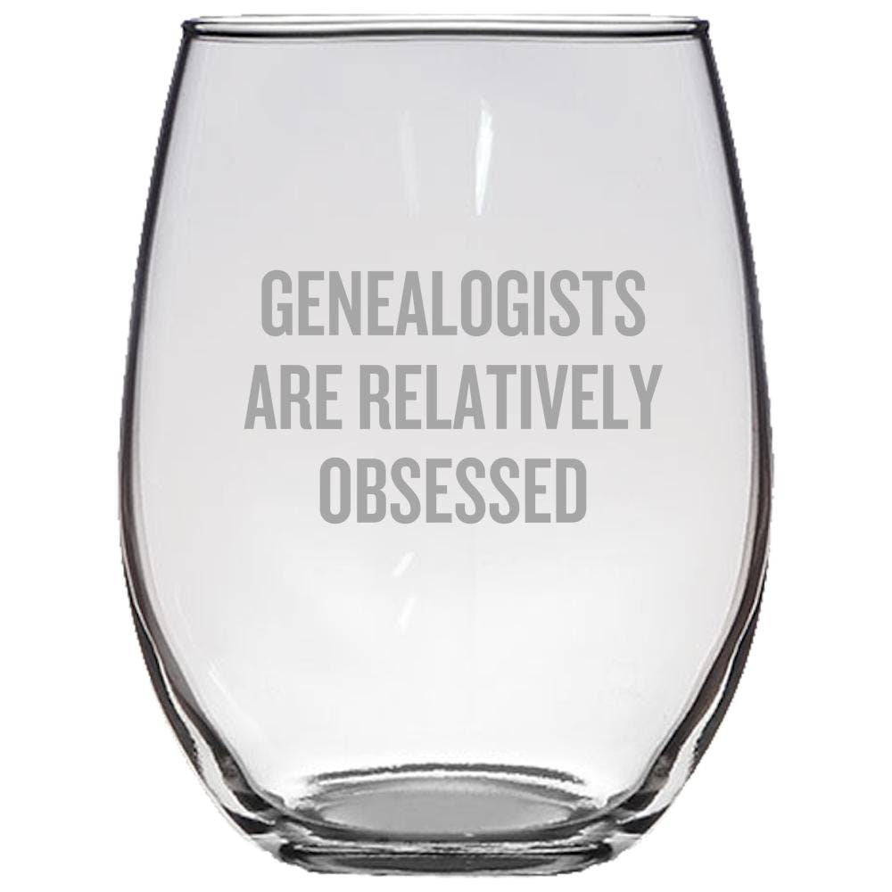 Genealogy Stemless Wine Glass Genealogist Gift Genealogist Present Idea Genealogists Are Relatively Obsessed Graphic Tee – Premium Graphic · Perfect For Daily Wear