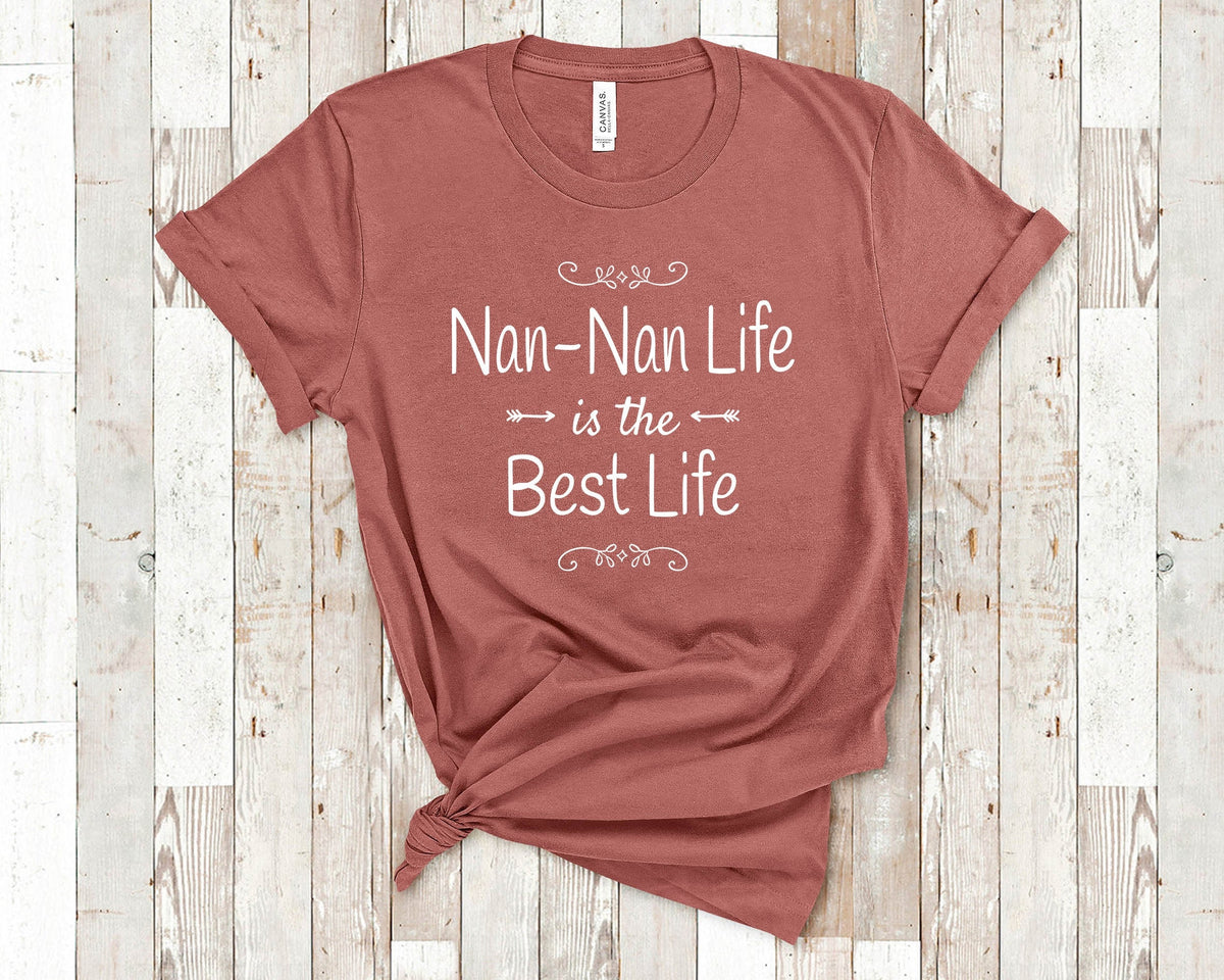 NanNan Life Is The Best Life Grandma Shirt Great Birthday Christmas or Mothers Day Gift for Grandmother Graphic Tee – Soft Feel · Trending Graphic Apparel