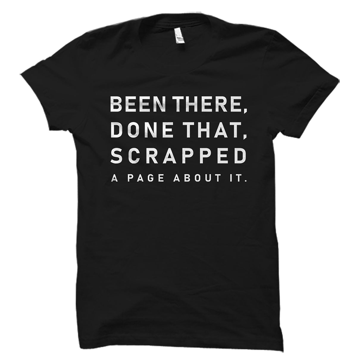 Cute Scrapbooking Shirt Scrapbook Shirt Scrapbook Lover Gift Scrapbook Gift Scrapbook Addict Shirt Scrapbook Fan Gift Scrapbooker OS3829 Graphic Tee – Everyday Comfort · High-Quality Print