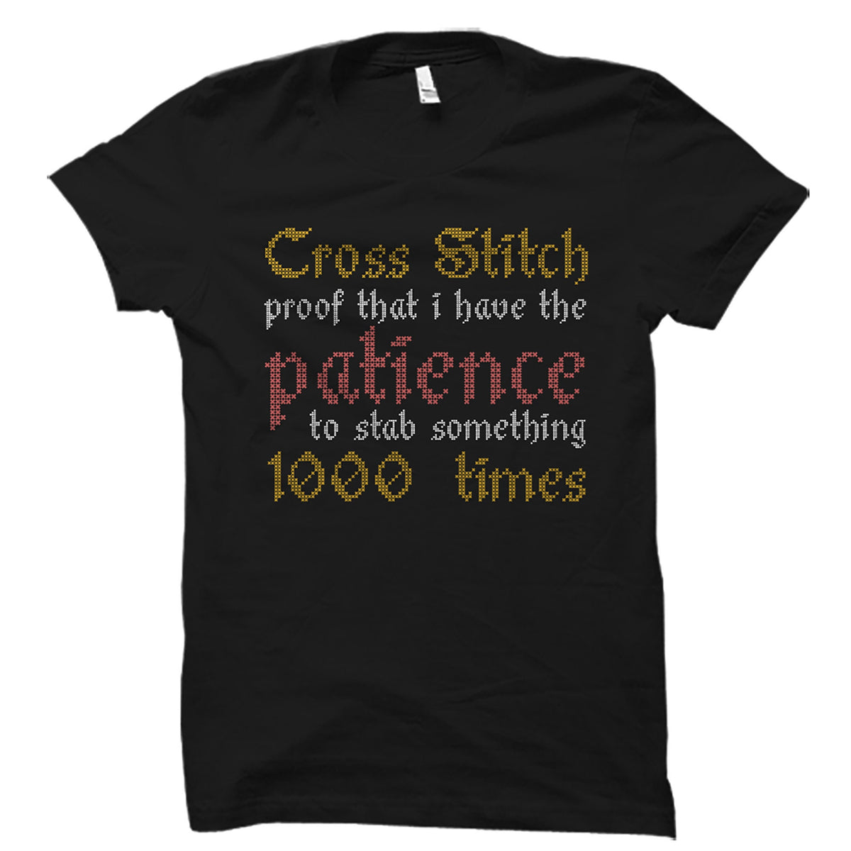 Cross Stitch Shirt Cross Stitching Gift Cross Stitch Lover Shirt Cross Stitch Addict Gift Cross Stitching Shirt Cross Stitch Fan OS3053 Graphic Tee – Easygoing Wear · Trending Graphic Apparel