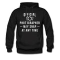 Photographer Hoodie Photographer Sweater Photography Hoodie Photography Sweatshirt Photography Pullover Official Photographer OH060 Hoodie – Bold Style · Great Gift For Fans