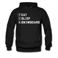 Snowboard Hoodie Snowboarder Sweater Snowboard Pullover Snowboard Lover Hoodie Snowboarding Sweatshirt Eat Sleep Snowboard Hoodie OH037 Hoodie – Bold Style · Must-Have Style