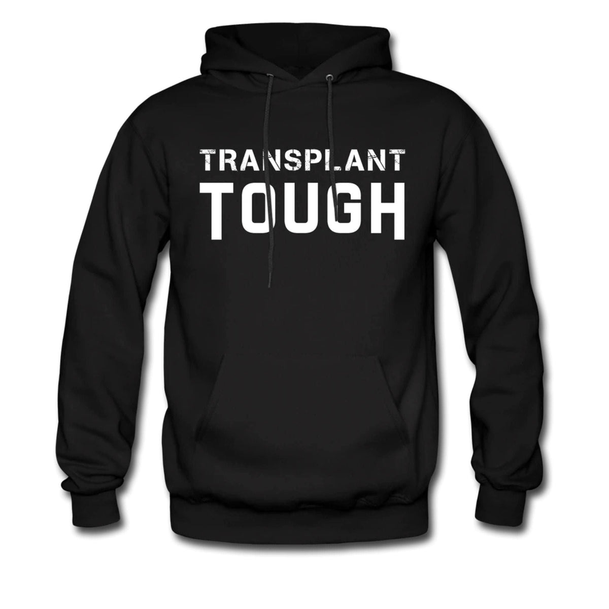 Transplant Hoodie Kidney Transplant Sweater Organ Transplant Sweatshirt Transplant Pullover Organ Donor Hoodie Transplant Tough OH2118 Hoodie – Feel-Good Design · Trending Graphic Apparel