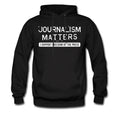 Journalism Support Hoodie Journalism Sweater Journalist Support Pullover Journalist Hoodie Journalism Hoodie Journalism Matters OH127 Hoodie – Soft Feel · Perfect For Daily Wear