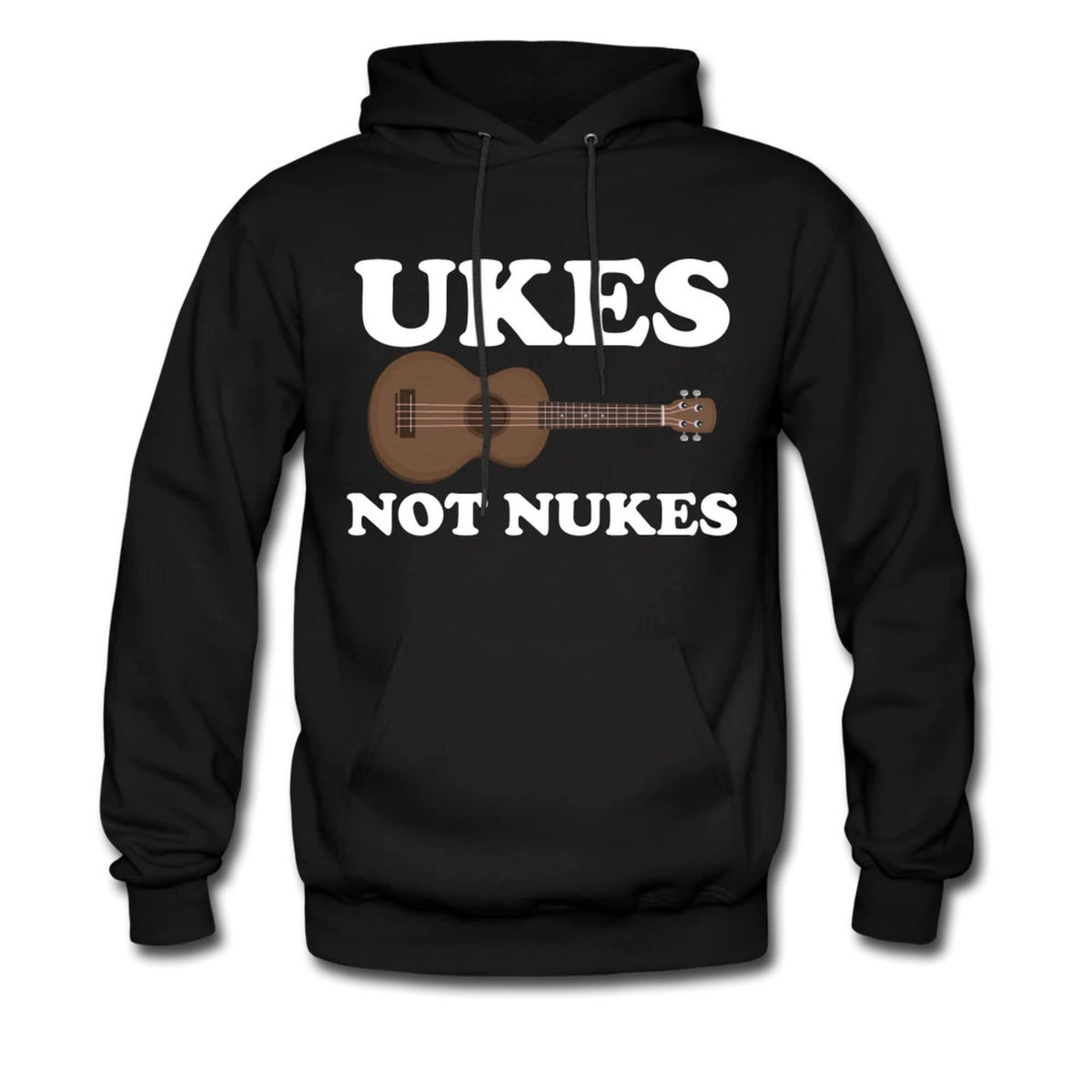 Funny Ukulele Hoodie Funny Ukulele Sweater Musician Hoodie Ukulele Lover Sweatshirt Ukulele Lover Sweater Ukes Not Nukes Hoodie OH198 Hoodie – Fan Favorite · High-Quality Print