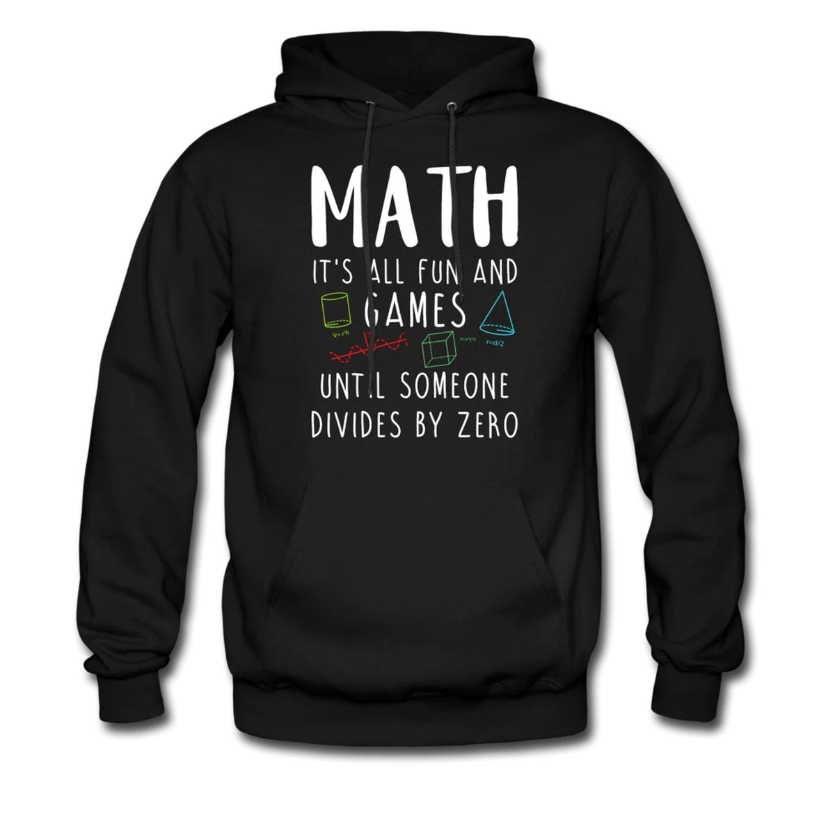 Math Hoodie Math Teacher Sweatshirt Math Pullover Math Student Hoodie Funny Math Sweater Funny Math Sweatshirt Math Professor OH2325 Hoodie – Aesthetic Look · Great Gift For Fans