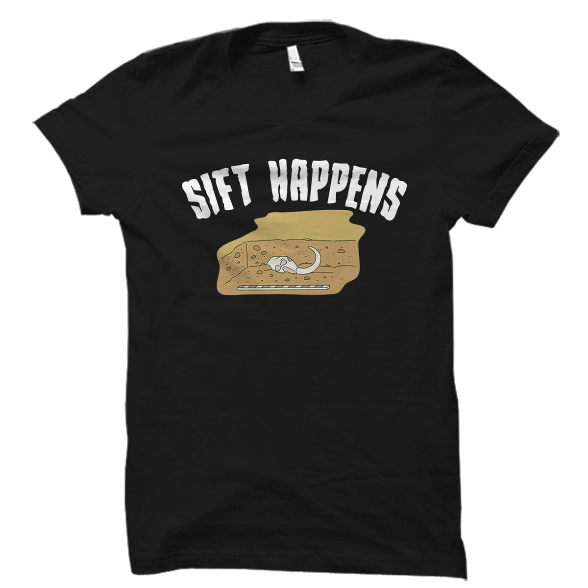 Funny Archaeologist Gift Archaeologist Shirt Archaeology Shirt Archaeology Gift Archaeology Student Shirt Archaeology Professor OS3172 Graphic Tee – Bold Style · Must-Have Style