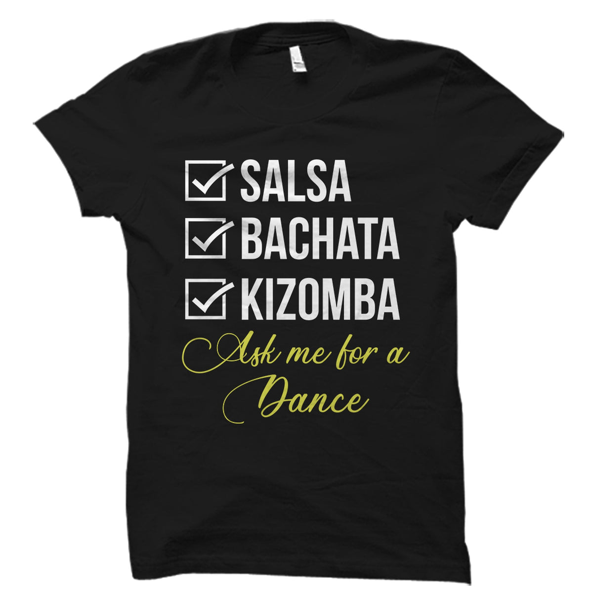 Salsa Shirt Dancing Gift Dancing Shirt Dancer Gift Dancer Shirt Salsa Dancer Shirt Bachata Dancer Gift Salsa Bachata Kizomba OS3640 Graphic Tee – Aesthetic Look · Trending Graphic Apparel