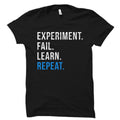 Funny Science Shirt Experiment Shirt Experiment Gift Funny Science Gift Science Lover Shirt Science Lover Gift Science Teacher OS3466 Graphic Tee – Aesthetic Look · Top Pick For Any Outfit
