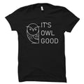 Owl Shirt Bird Shirt Gift For Owl Lover Owl Lover Gift Owl TShirt Owl Birthday Shirt Womens Shirt Cute Owl Shirt Owl Tshirt OS3144 Graphic Tee – Aesthetic Look · Perfect For Daily Wear